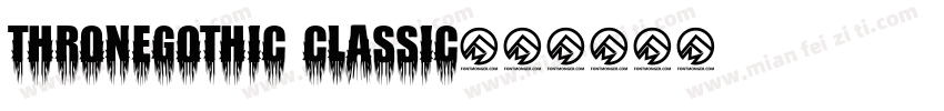 ThroneGothic classic字体转换